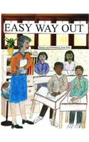 Easy Way Out