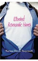 Wanted: Romantic Hero