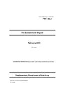 Field Manual Interim FMI 4-93.2 The Sustainment Brigade February 2009 US Army