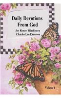 Daily Devotions From God Volume 1