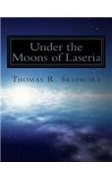 Under the Moons of Laseria