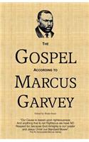 Gospel According to Marcus Garvey