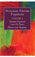 Stoicorum Veterum Fragmenta Volume 2: (Latin)