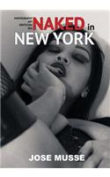 Naked in New York
