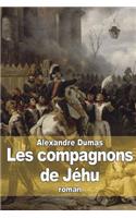 Les compagnons de Jéhu: (French)