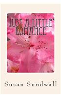 Just A Little Romance