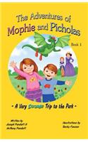 The Adventures of Mophie and Picholas - A Very Strange Trip to the Park
