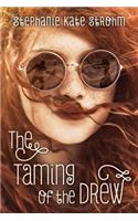 Taming of the Drew