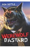 Werewolf Bastard: The Enoch Wars, Book 5