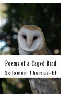 Poems of a Caged Bird: Heart felt literature