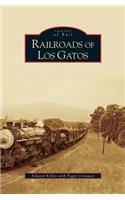 Railroads of Los Gatos