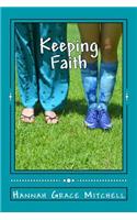 Keeping Faith