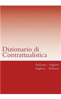 Dizionario Di Contrattualistica