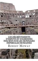 Les dégrèvements d'impôts et d'amendes inscrits sur les monnaies impériales romaines