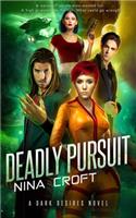 Deadly Pursuit: (Dark Desires)