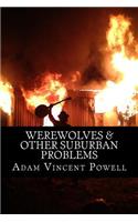 Werewolves & Other Suburban Problems