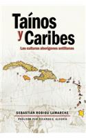 Tainos y Caribes