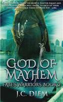 God Of Mayhem