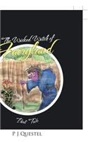 The Wicked Witch of Fairyland