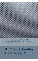 Messages from the Epistle to the Hebrews