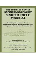 The Official Soviet Mosin-Nagant Sniper Rifle Manual