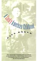 A Lucky American Childhood