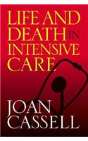Life And Death In Intensive Care