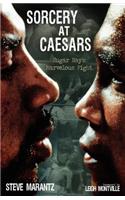 Sorcery at Caesars