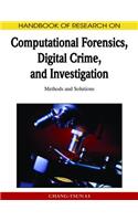 Handbook of Research on Computational Forensics, Digital Crime, and Investigation