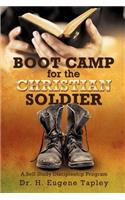 BOOT CAMP for the CHRISTIAN SOLDIER