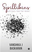 Spillikins: Writings for the Heart