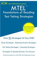 MTEL Foundations of Reading - Test Taking Strategies