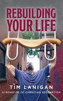 Rebuilding Your Life