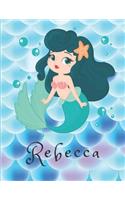 Rebecca: Personalized Mermaids Sketchbook For Girls With Pink Name - Girls Customized Personal - Personalized Unicorn sketchbook/ journal/ blank book - 8.5x1