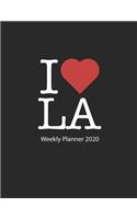 I love LA: I love LA weekly planner 2020 day planner 2020 53 pages 8.5 x 11 inches ca. DIN A4