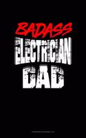 Badass Electrician Dad: Storyboard Notebook 1.85:1(1784 Storyboard Notebook 1.85:1)