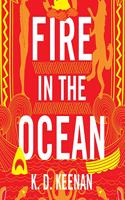 Fire in the Ocean