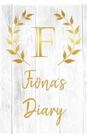 Fiona's Diary: Personalized Diary for Fiona / Journal / Notebook - F Monogram Initial & Name - Great Christmas or Birthday Gift