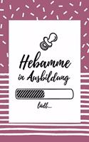 Hebamme in Ausbildung