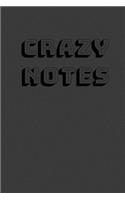 Crazy notes notebook
