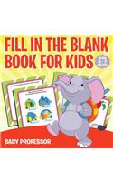 Fill in the Blank Book for Kids Grade 1 Edition