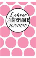 Lehrer Jahresplaner 2019 / 2020: Lehrerkalender 2019 2020 - Lehrerplaner A5, Lehrernotizen & Lehrernotizbuch für den Schulanfang