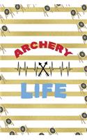 Archery Life: Archery Notebook Journal Composition Blank Lined Diary Notepad 120 Pages Paperback Gold Stipes
