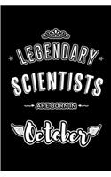 Legendary Scientists are born in October: Blank Line Journal, Notebook or Diary is Perfect for the October Borns. Makes an Awesome Birthday Gift and an Alternative to B-day Present or a Card