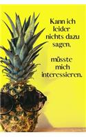 Notizbuch A5 mit Motiv Ananas und frechem Spruch