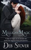 Mulligan Magic: The Mulligans: Book Two(2 Mulligans)