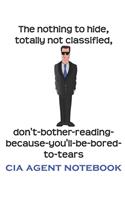 Funny CIA Agent Notebook, 120 Page Blank Lined Journal