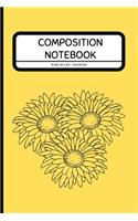 Composition Notebook Wide Ruled - Flowers: Beautiful Floral Notebook for Girls / Students / Work / Kids 6" x 9"