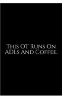 This OT Runs