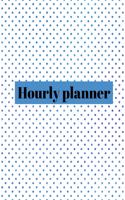 Hourly planner: Daily planner, organizer, journal, book, for kids, mens, womens.